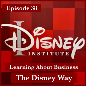 Disney Institure - Learning Business The Disney Way