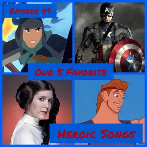 Our 5 Favorite Heroic Songs