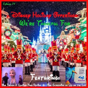 Disney Holiday Offerings We're Thankful For