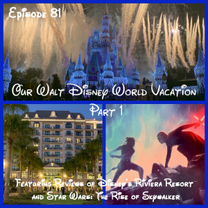 Our Walt Disney World Vacation - Part 1