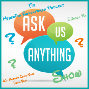 Our Ask Us Anything Show