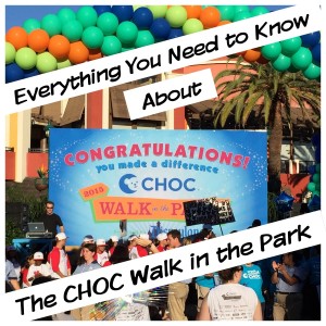 Everything You Need to Know About The CHOC Walk in the Park