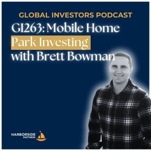 GI263: Mobile Home Park Investing with Brett Bowman
