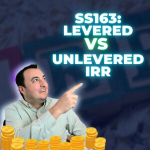 SS163: Levered vs Unlevered IRR