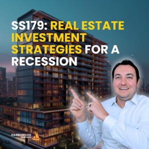 SS179: Real Estate Investment Strategies for a Recession