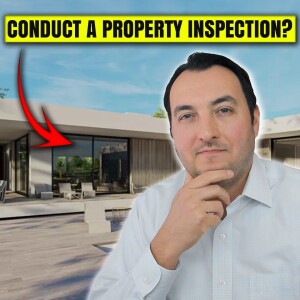 SS200: Essential Reasons to Always Conduct a Property Inspection