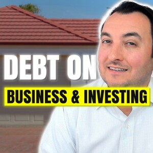 SS202: The Impact of Debt on Businesses and Investing