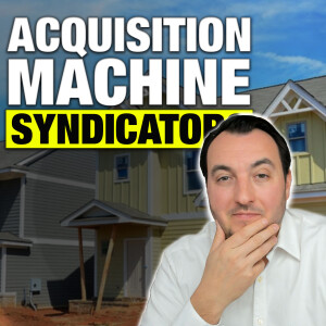 SS212: Acquisition Machine Syndicators