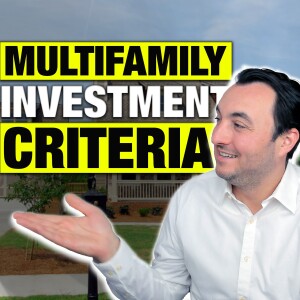 SS213: How I Have Adjusted My Multifamily Investment Criteria