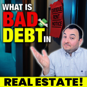 SS234: What is Bad Debt in Real Estate?