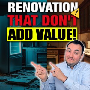 SS235: Renovations That Don't Add Value
