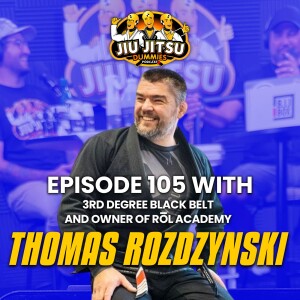 Black Belt Professor Thomas Rozdzynski - JJD Ep.105