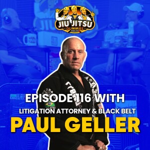 Litigation Attorney and Black Belt Paul Geller discusses the Jack Greener case and Rener Gracie’s involvement - JJD Ep.116
