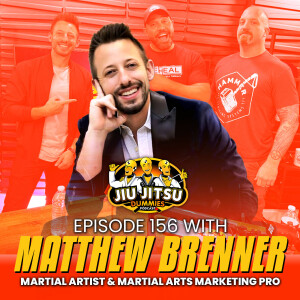 From the Mats to Marketing: Martial Arts Marketing Pro Matthew Brenner on Growing Your Jiu Jitsu Academy