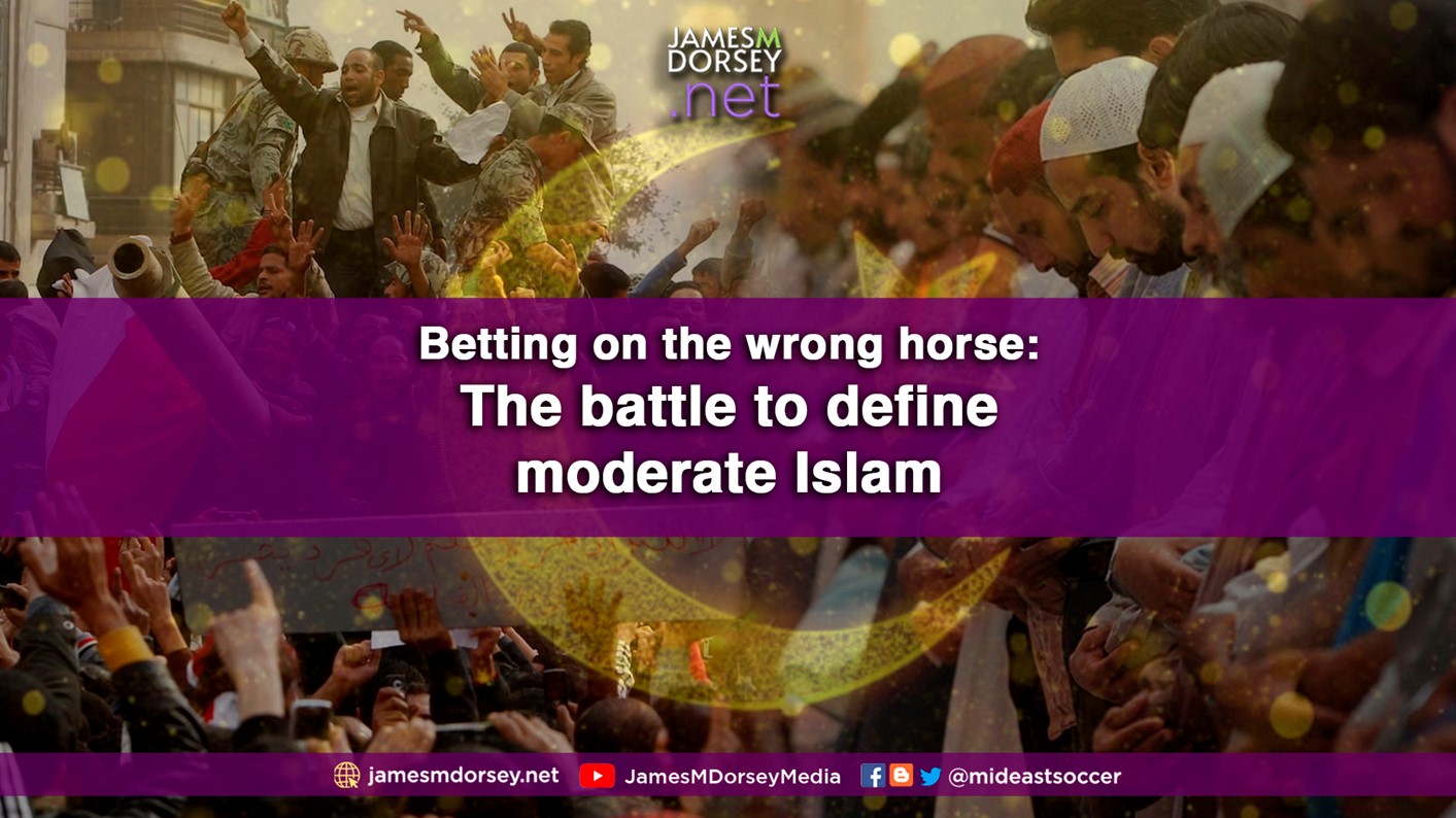 Betting on the wrong horse: The battle to define moderate Islam