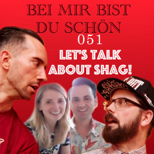 BMBDS-Podcast 051 - Let’s talk about Shag