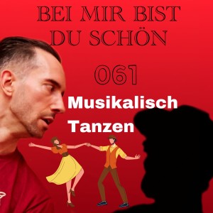 BMBDS-Podcast 061 - Musikalisch tanzen