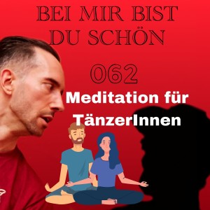 BMBDS-Podcast 062 - Meditation für TänzerInnen