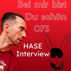 BMBDS Podcast 075 - HASE Interview
