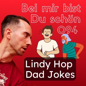 BMBDS-Podcast 094 - Lindy Hop Dad Jokes