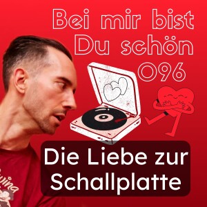 BMBDS-Podcast 096 - Die Liebe zur Schallplatte
