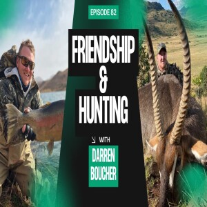 Raw Hunting Talk with a Lifelong Friend | Bowhunting, Rifles & Real Stories
