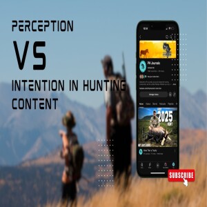 Huge Misconceptions About Perception and Intention in Hunting