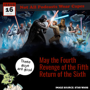 NAPWC - Issue 16 - May the Fourth, Revenge of the Fifth, Return of the Sixth