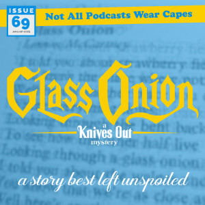 NAPWC - Issue 69 - Glass Onion