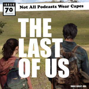 NAPWC - Issue 70 - The Last of Us