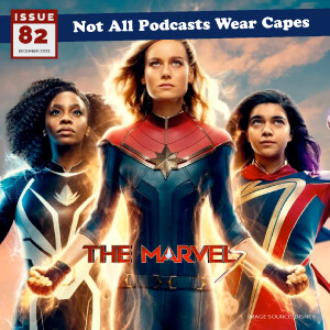 NAPWC - Issue 82 - The Marvels