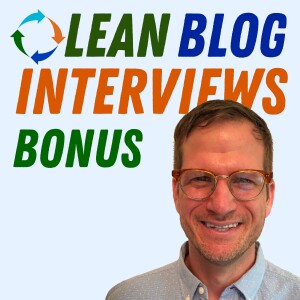 Habits, Continuous Improvement, and the Latest at KaiNexus: Greg Jacobson