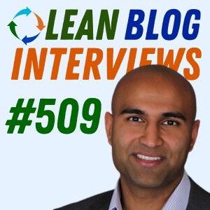 Leveraging Lean & AI in Optometry: Ankit Patel's Journey from Dell to Vision Care