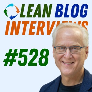Mark Reich, Former Toyota Leader on Hoshin Kanri and 'Managing on Purpose'