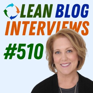 Karen Martin on the Power of Mistake Proofing in Lean Management