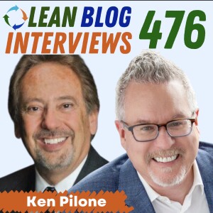 Ken Pilone on Transferring TPS & Lean to Areas Outside of Manufacturing, Including Policing and Healthcare