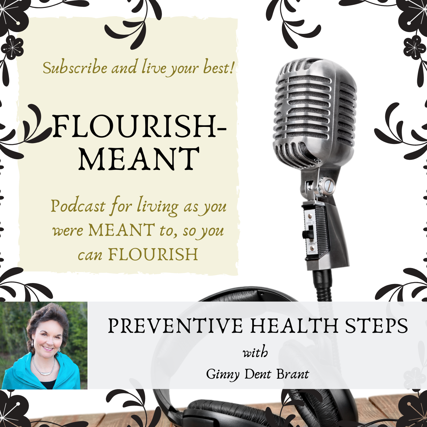 Preventive Health Steps with Ginny Dent Brant