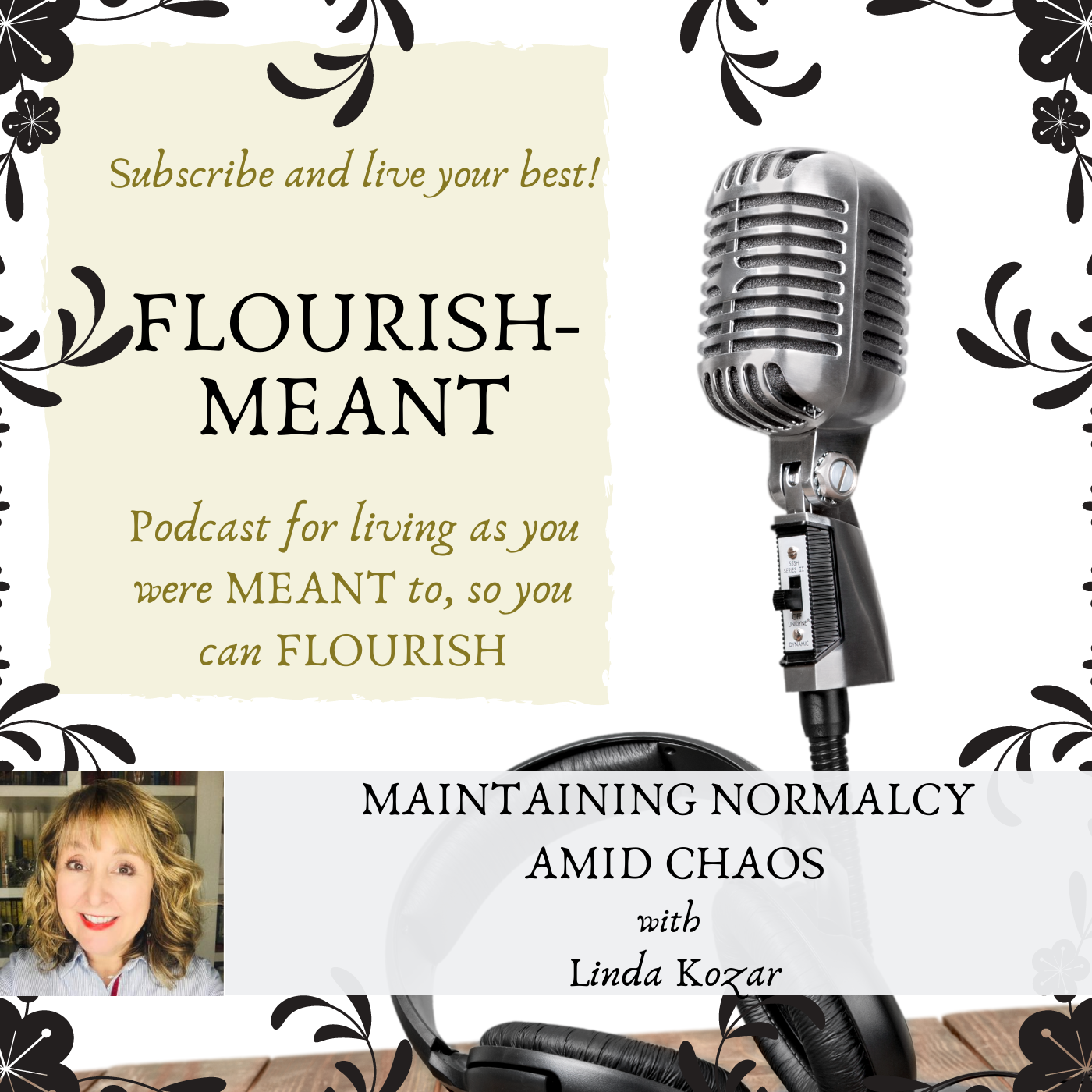 Maintaining Normalcy Amid Chaos with Linda Kozar
