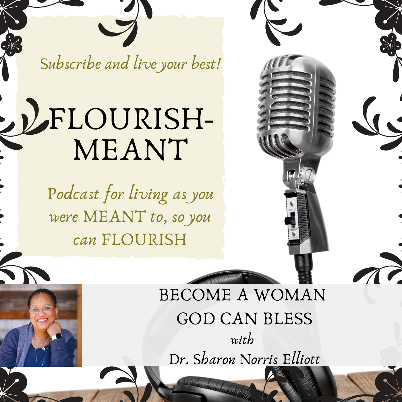 Become a Woman God Can Bless with Dr. Sharon Norris Elliott
