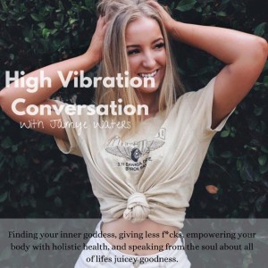 High Vibration Conversation Ep 2: Who am I? The basics of not giving a f*ck, My holistic health journey & Travelling as a young business woman