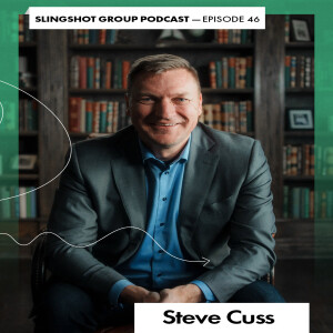 Steve Cuss – Thriving in the Relationships That Matter Most