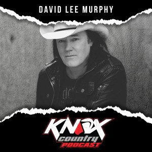 Ep 19: David Lee Murphy - Everything's Gonna Be Alright