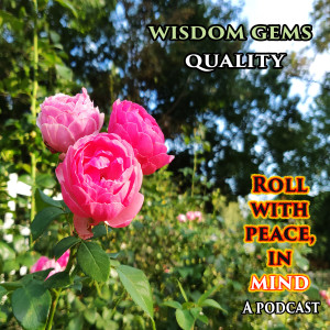 Wisdom Gems: QUALITY