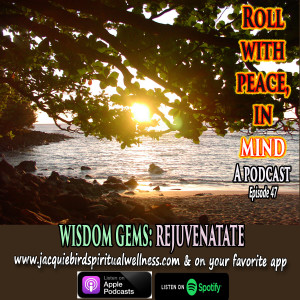 REJUVENATE--Wisdom Gems
