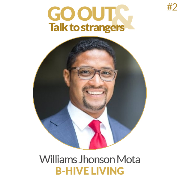 Go out & Talk to strangers 2 - Williams Jhonson Mota