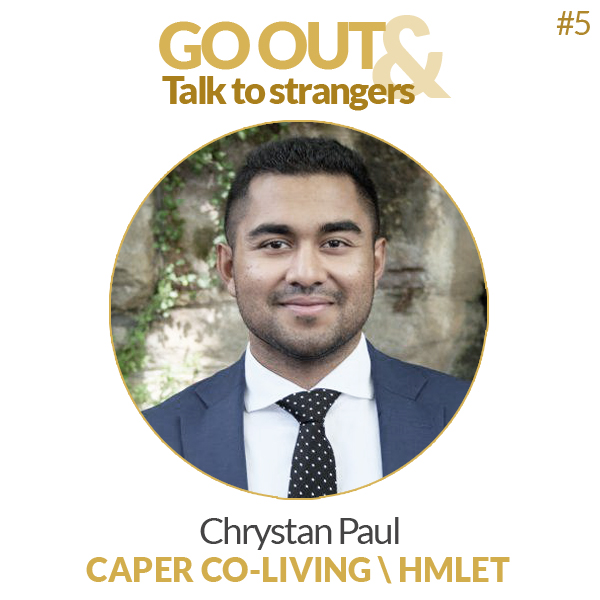 Go out & Talk to strangers 5 - Chrystan Paul