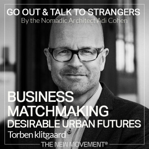 S04E06 Business matchmaking for desirable urban futures with Torben klitgaard | Bloxhub