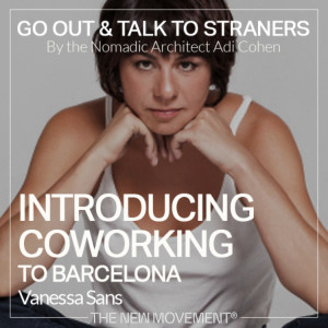 S01E01 Introducing coworking to Barcelona with Vanessa Sans | Happy Working Lab