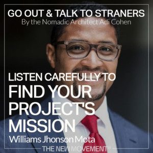 S01E02 Listen carefully to find your project’s mission with Williams Jhonson Mota | B-hive living