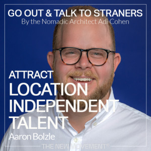 S02E03 Attract location independent talent to your city with Aaron Bolzle | Tulsa remote